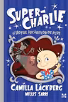 Super-Charlie si hotul jucariilor de plus