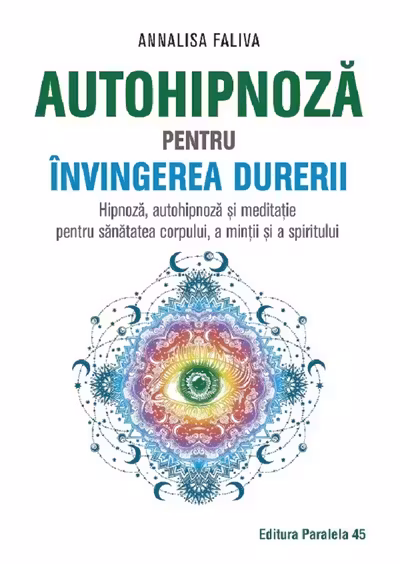 Autohipnoza pentru invingerea durerii