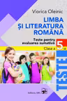 Limba si literatura romana. Teste pentru evaluarea sumativa - clasa a 5-a