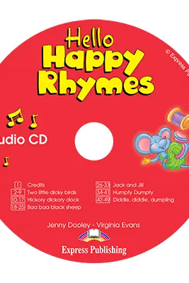 Curs limba engleza Hello Happy Rhymes Audio CD - Jenny Dooley, Virginia Evans