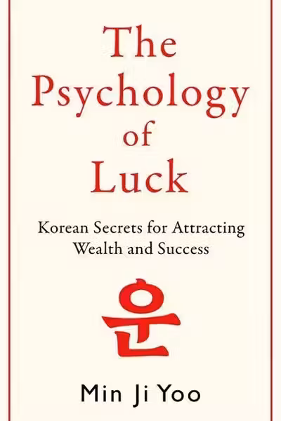Psychology of Luck