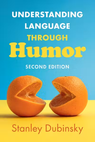 Understanding Language Through Humor