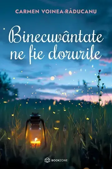 Binecuvantate ne fie dorurile