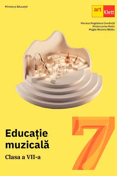 Educatie muzicala - Clasa 7 - Manual