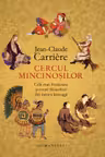 Cercul mincinosilor