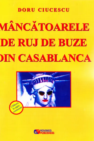Mâncătoarele de ruj de buze din Casablanca