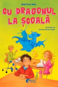 Cu dragonul la scoala