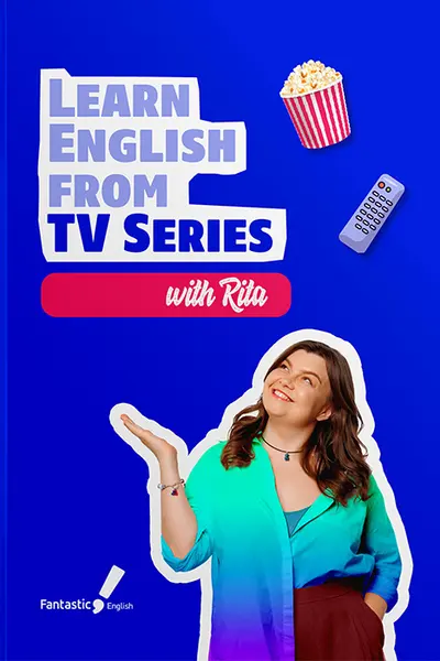 Learn english from TV Series