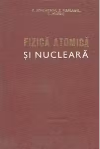 Fizica atomica si nucleara pentru reciclare postliceala