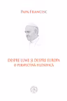 Despre lume si despre Europa. O perspectiva filosofica