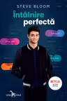 Întâlnire perfectă