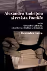 Alexandru Andrițoiu și revista „Familia”. Vol. II Alexandru Andrițoiu, între livresc, vitalitate și hedonism