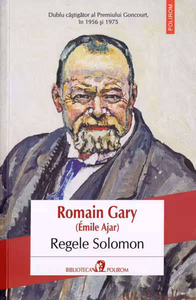 Regele Solomon - Romain Gary (Émile Ajar)