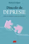 Dincolo de depresie