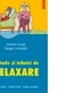 Metode si tehnici de relaxare