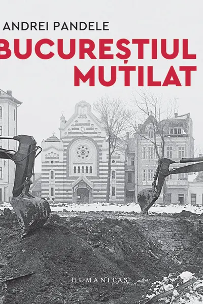 Bucurestiul mutilat