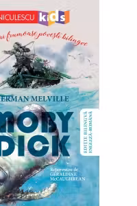 Moby Dick (Editie bilingva engleza-romana). Niculescu