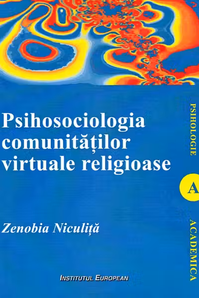 Psihosociologia comunităților virtuale religioase