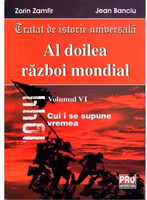 Al Doilea Razboi Mondial Volum 6