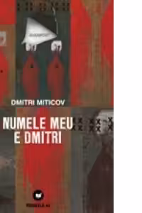 NUMELE MEU E DMITRI