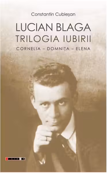 Lucian Blahga - Trilogia iubirii