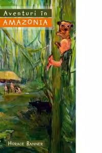 Aventuri In Amazonia