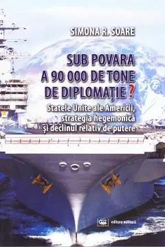 Sub povara a 90000 de tone de diplomație?