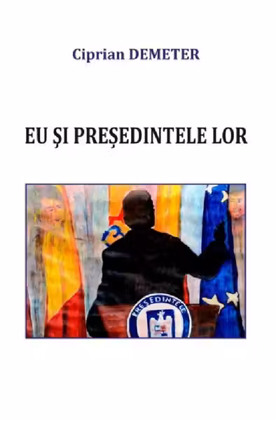 Eu și președintele lor