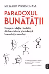 Iq230. Paradoxul Bunatatii.