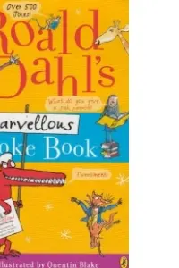 Roald Dahl's Marvellous Joke Book