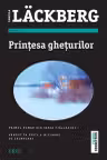 Prinţesa gheţurilor (seria Fjällbacka, vol. 1)
