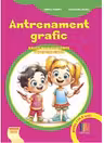 Antrenament grafic nivel 1 (4-5 ani). Caiet de activitate independenta