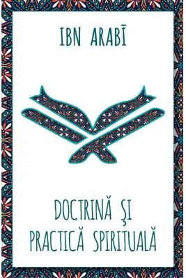 Doctrina si practica spirituala