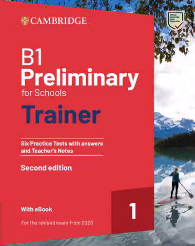 B1 Preliminary for Schools Trainer 1 with Answers with eBook 2nd. ed.