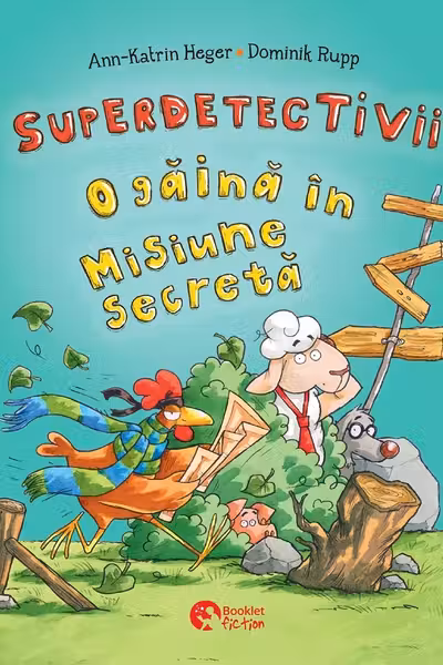 Superdetectivii. O găină în misiune secretă