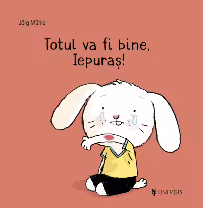 Totul va fi bine, Iepuras!