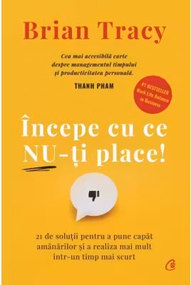 Incepe cu ce nu-ti place editie de colectie