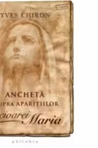 Ancheta asupra aparițiilor Fecioarei Maria