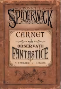 Carnet pentru observatii fantastice (Seria Cronicile Spiderwick)