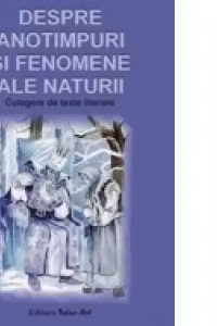 Despre anotimpuri și fenomene ale naturii