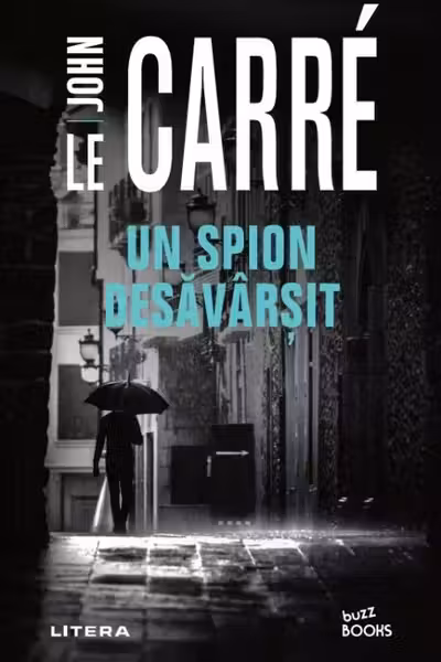 Buzz Books. UN SPION DESAVARSIT.