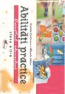 Abilitati practice - caiet clasa a II-a + 12 planse