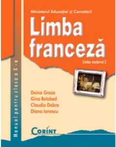 Limba franceză - Clasa 10 - Manual. Limba modernă 2