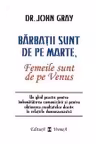 Barbatii sunt de pe Marte femeile sunt de pe Venus
