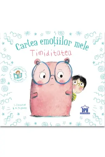 Cartea emotiilor mele - Timiditatea 