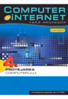 Computer si internet v.4 +CD Protejarea computerului
