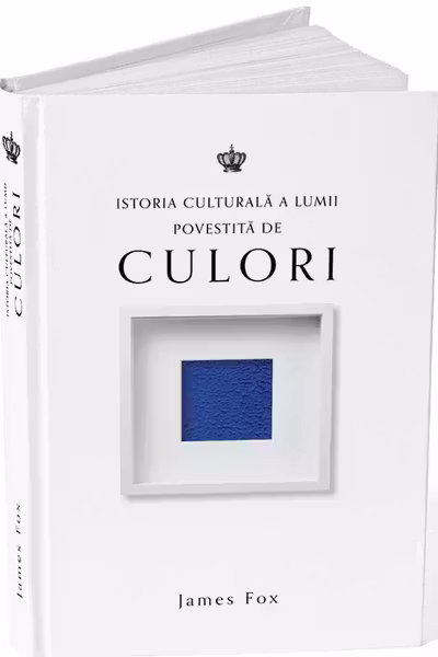 Istoria culturala a lumii povestita de culori
