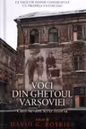 Voci din ghetoul Varșoviei