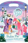 MY LITTLE PONY. PINKIE PIE IN CAUTAREA DARULUI PERFECT. Povesti calatoare