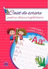 Caiet de scriere pentru clasa pregatitoare